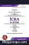 Açıklamalı Ve 2023 Adet Özel İçtihatlarla İcra El Kitabı 
