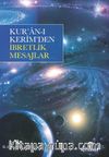 Kur’an- Kerim’den İbretlik Mesajlar