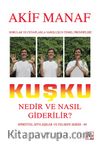 Kuşku Nedir ve Nasıl Giderilir?