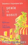 İnsanca Yaşamak İçin Şehir ve Konut