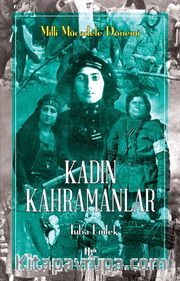 Kadın Kahramanlar