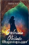 Gözlerinin Ötesinde