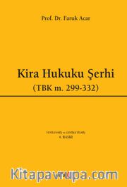 Kira Hukuku Şerhi (TBK m.299-332)