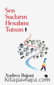 Sen Suçların Hesabını Tutsan