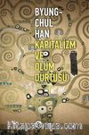 Kapitalizm ve Ölüm Dürtüsü