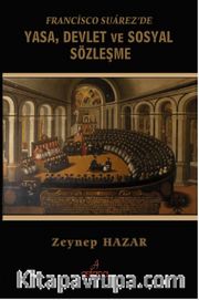 Francisco Suarez’de Yasa, Devlet ve Sosyal Sözleşme