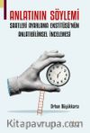 Anlatının Söylemi & Saatleri Ayarlama Enstitüsü’nün Anlatıbilimsel İncelemesi