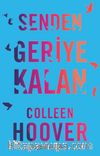 Senden Geriye Kalan