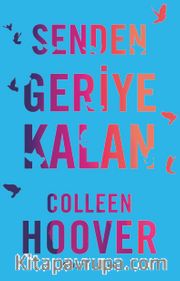 Senden Geriye Kalan