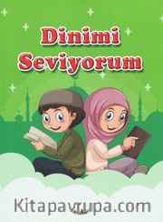 Dinimi Seviyorum