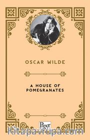A House of Pomegranates