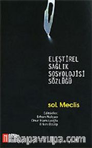 Eleştirel Sağlık Sosyolojisi Sözlüğü