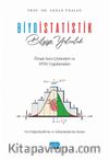 Biyoistatistik: Bilgiye Yolculuk - Veri Değerlendirme ve Anlamlandırma Sanatı