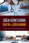Sağlık Hizmetlerinde Denetim ve Değerlendirme