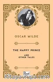 The Happy Prince and Other Tales