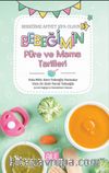 Bebeğime Afiyet Şifa Olsun (3 Kitap Set)