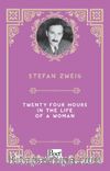 Twenty-Four Hours in the Life of a Woman