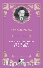 Twenty-Four Hours in the Life of a Woman