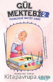 Gül Mektebi 2 Teknedeki Motif Ebru
