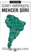 Güney Amerika'da Mehcer Şiiri