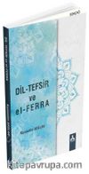 Dil-Tefsir ve El-Ferra