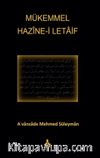 Mükemmel Hazine-i Letaif A'vanzade Mehmed Süleyman