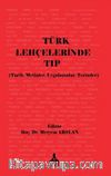 Türk Lehçelerinde Tıp Üzerine