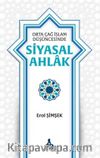Orta Çağ İslam Düşüncesinde Siyasal Ahlak