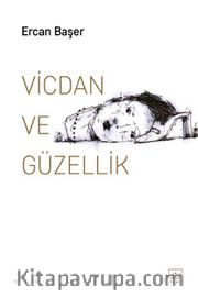 Vicdan ve Güzellik
