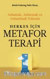 Herkes İçin Metafor Terapi