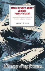 Melih Cevdet Anday Şiirinin Felsefi Gizemi