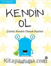 Kendin Ol
