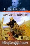 Amcamın Düşleri