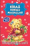 Kiraz Kokulu Masallar (Kokulu ve Özel Ayraçlı)