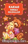 Kakao Kokulu Masallar