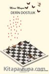 Derin Dostluk