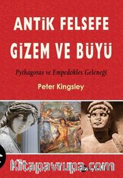 Antik Felsefe, Gizem ve Büyü
