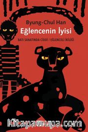 Eğlencenin İyisi <br /> Batı Sanatında Ciddi / Eğlenceli İkiliği