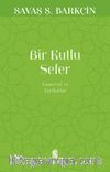 Bir Kutlu Sefer & Tasavvuf ve Tarikatler