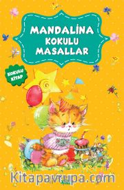 Mandalina Kokulu Masallar