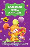 Böğürtlen Kokulu Masallar
