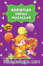 Böğürtlen Kokulu Masallar
