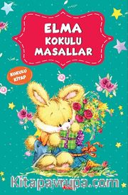 Elma Kokulu Masallar
