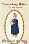 Osmanlı Saray Mutfağı