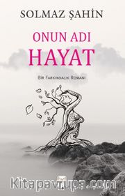 Onun Adı Hayat