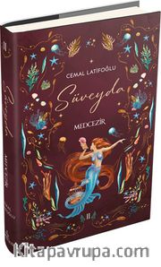 Süveyda 2: Medcezir (Ciltli)