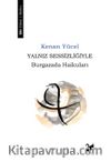 Yalnız Sessizliğiyle & Burgazada Haikuları