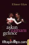 Aşkın Zamanı Gelince