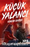 Küçük Yalancı / Yas