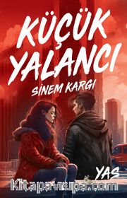Küçük Yalancı / Yas